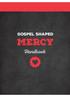 Gospel shaped. mercy. Handbook