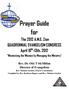 Prayer Guide for. The 2012 A.M.E. Zion QUADRENNIAL EVANGELISM CONGRESS April 10 th -13th, Maximizing the Mission by Managing the Ministry