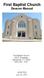 First Baptist Church Deacon Manual. First Baptist Church 308 E. Broadway Gainesville, TX (940)