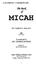 MICAH. The Book of A PATRISTIC COMMENTARY. Translated by DR. GEORGE BOTROS FR. TADROS Y. MALATY Initial edition. Edited by: MARY HANY ANWAR