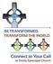 BE TRANSFORMED. TRANSFORM THE WORLD. Connect to Your Call at Trinity Episcopal Church