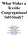 What Makes a Terrific Congregational Self-Study?
