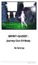 SPIRIT-QUEST: Journey Out-Of-Body By Synergy