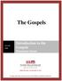 The Gospels. Introduction to the Gospels. Discussion Forum