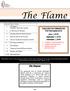 The Flame. The Purpose. DEADLINE FOR SUBMISSIONS FOR THE FLAME 2015 June 1, 2015 September 1, 2015 December 1, 2015