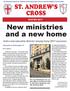 New ministries and a new home