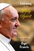 Listening. to the. Holy Spirit. Praying through Lent with. Pope Francis