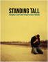 Standing Tall. Developing a Leader s Heart through the study of Nehemiah (Nehemiah Part I) developed by Denton Cormany