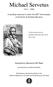 Michael Servetus. A worship resource to mark the 500 th Anniversary of the birth of Michael Servetus. Compiled by Reverend Cliff Reed