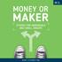 Money or Maker. Studies for individuals and small groups. Mark Lloydbottom