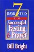 Seven Basic Steps to Successful Fasting and Prayer