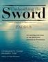 Sword. Unsheathing the EXODUS. Christopher R. Dodge and Janette L. Dodge. An exciting overview of the Bible from Genesis to Revelation