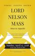 FRANZ JOSEPH HAYDN LORD NELSON MASS. Missa in Angustiis CHANCEL CHOIR OF TRINITY PRESBYTERIAN CHURCH MEMBERS OF THE ATLANTA SYMPHONY ORCHESTRA