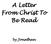 A Letter From Christ To Be Read. by Jonathan