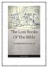 THE LOST BOOKS OF THE BIBLE EDITED BY RUTHERFORD H. PLATT, JR.