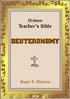 DEUTERON OMY. Teacher. Dickson. Roger E. Dickson. 1 Dickson Teacher s Bible. Deuteronomy