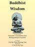 Buddhist Wisdom. The Aphorisms of. Venerable U Janakābhivaṃsa Mahāgandhayon Sayādaw. Compiled by. Chit Kyi Than (Nyaung Yan) Translated by