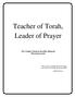 Teacher of Torah, Leader of Prayer