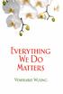 Everything. We Do Matters. Venerable Wuling