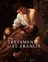 THE TESTAMENT OF ST. FRANCIS