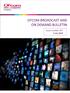 Issue 357 of Ofcom s Broadcast and On Demand Bulletin. 2 July Issue number 357