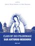 + A.M.D.G. Jesuit High School of New Orleans CLASS OF 2021 PILGRIMAGE SAN ANTONIO MISSIONS MAY 26-29