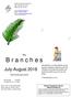 B r a n c h e s. July-August The