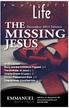 MISSING JESUS THE EMMANUEL. December 2015 Edition. In this issue: