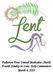 Fourth Sunday in Lent, Holy Communion Sunday, March 6, 2016 Order of Worship