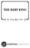 THE BABY KING. by Mary Joyce Love