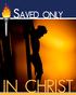 Saved only In Christ pages 47 53