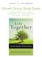 Growth Group Study Guide. based on Dietrich Bonhoeffer s Life Together: The Classic Exploration of Christian Community