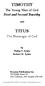TIMOTHY. The Young Man of God First and Second Timothy. and TITUS. The Messenger of God. by Philip F. Sykes Robert H. Sykes
