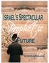ISRAEL S SPECTACULAR PROPHETIC FUTURE