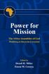 Power for Mission. The Africa Assemblies of God Mobilizing the Reach the Nations