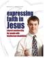 REVISED EDITION. expressing faith in. Jesus. church membership for people with intellectual disabilities. Ronald C. Vredeveld