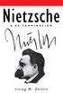 NIETZSCHE. A Re-examination. Polity Press IRVING M. ZEITLIN