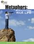 Metaphors: YOUR LIFE. the driving force behind. inlp Center Publishing By Mike Bundrant
