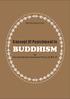 BUDDHISM By: Venerable Bergama Piyarathana Thero (L.L.B., M.A., JP)