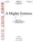 A Mighty Fortress. CORO Publishing   Martin Luther arr. Johann Hermann Schein ed. Matthew Oltman