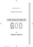 Reading Group Guide THE EVOLUTION OF GOD. by ROBERT WRIGHT