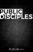 PUBLIC DISCIPLES BUILDING AUTHENTIC RELATIONSHIPS