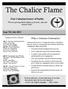 The Chalice Flame. First Unitarian Society of Pueblo. What is Unitarian Universalism? Issue VII, July 2013