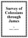 Survey of Colossians through James. Duane L. Anderson