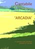 Cantabile ARCADIA CHAMBER CHOIR LEEDS PRESENTS