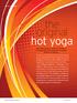 hot yoga One yoga studio in Sydney s Five Dock is living proof of the many life-changing benefits of Bikram