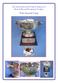 The Saint Bernard Club of America s Best of Breed Perpetual Trophy. The Gould Cup