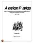 American Patriots. Written By. Martha A. Ban. A Unit of Study based around the development of Colonial America through the Revolutionary War period.