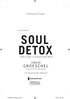 SOUL DETOX. GROESCHEL Author of The Christian Atheist CRAIG. Participant's Guide. Clean Living in a Contaminated World FIVE SESSIONS