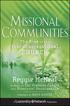 Praise for Missional Communities